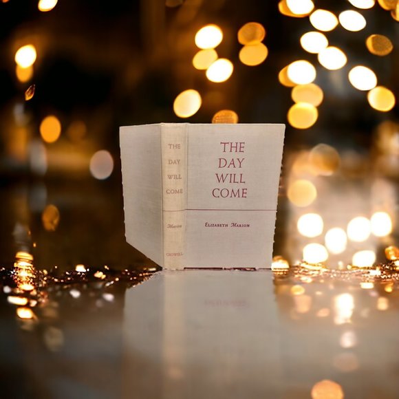 RARE 1939 Author Autographed - "The Day Will Come" Book by Elizabeth M Saunders - Picture 2 of 9